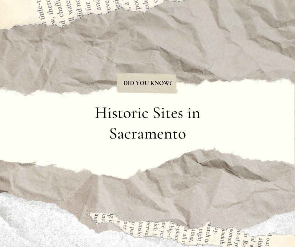 Sacramento Historic Sites